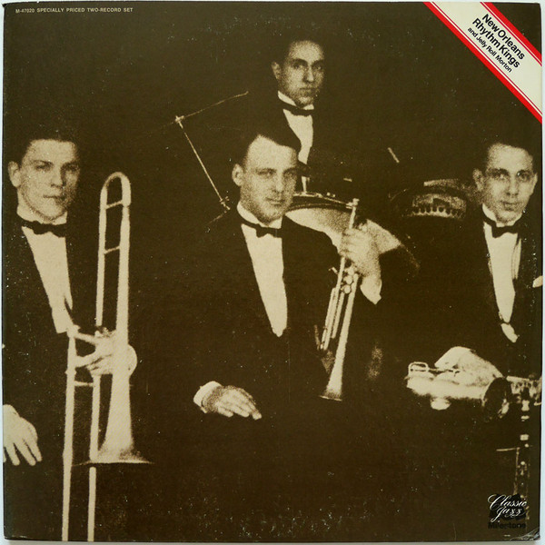 New Orleans Rhythm Kings And Jelly Roll Morton – New Orleans