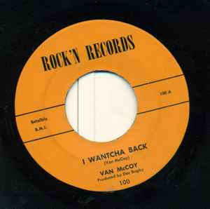 Van McCoy I Wantcha Back Thats How Much You Mean To Me 1961