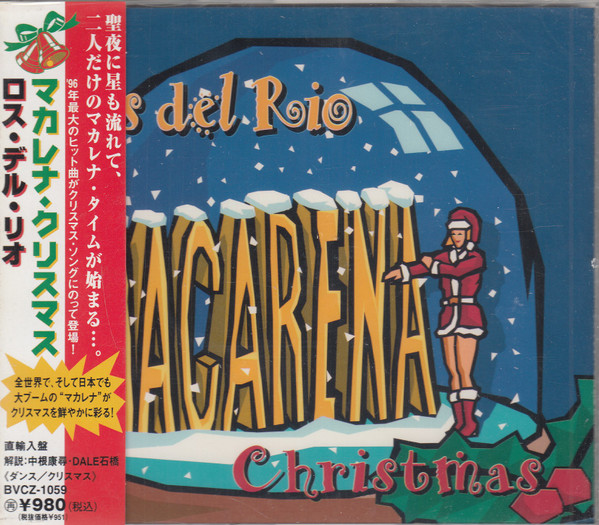 Los Del Rio - Macarena Christmas | Releases | Discogs