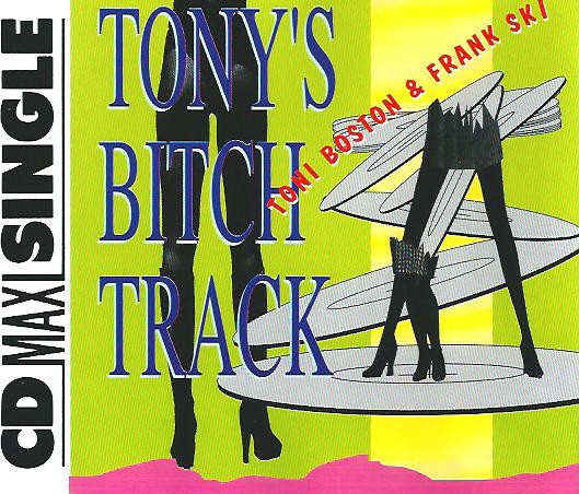 Frank Ski – Tony's Bitch Track (1992, Vinyl) - Discogs