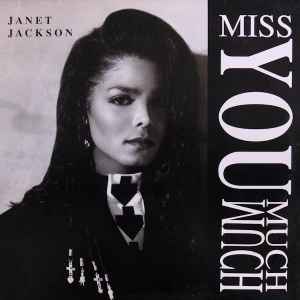 Miss You Much - Janet Jackson