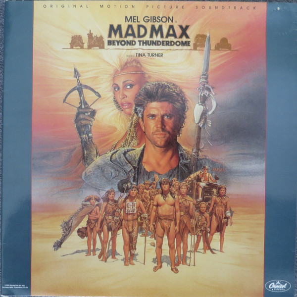 Mad Max Beyond Thunderdome (Original Motion Picture Soundtrack 