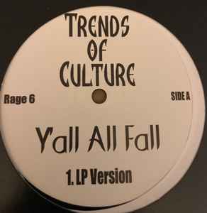 Trends Of Culture – Y'all All Fall (Vinyl) - Discogs