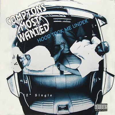 Comptons Most Wanted – Hood Took Me Under (1992, Vinyl 