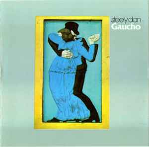 Steely Dan - Gaucho album cover