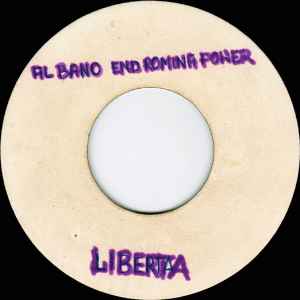 Al Bano & Romina Power - Liberta / China Boy album cover