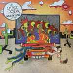 The Dust Coda - Mojo Skyline | Releases | Discogs