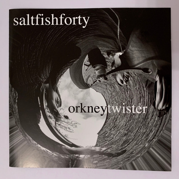 Saltfishforty - Orkney Twister on Discogs