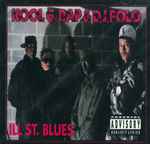 Kool G Rap & D.J. Polo - Ill Street Blues | Releases | Discogs