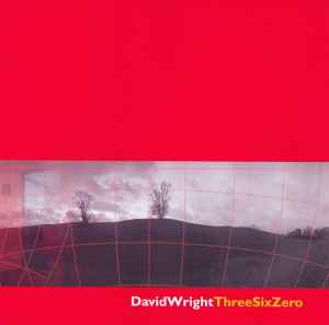David Wright (2) - ThreeSixZero