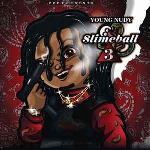 Young Nudy - SlimeBall 3 album cover