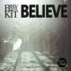 Billy The Kit - Believe