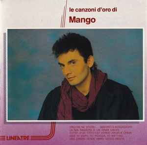 Mango (2) - Le Canzoni D'Oro Di Mango album cover