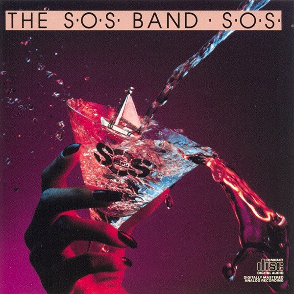 The S.O.S. Band – S.O.S. (CD) - Discogs