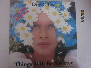 Dee C Lee – Things Will Be Sweeter (1994, CD) - Discogs