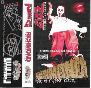 NBG – Richmond The City That Killz (1995, Cassette) - Discogs