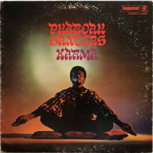 Pharoah Sanders – Karma (1970, Vinyl) - Discogs