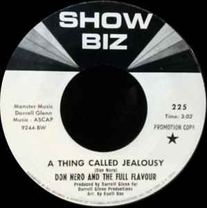 Don Nero And The Full Flavour – A Thing Called Jealousy (1969