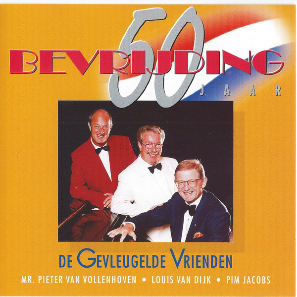 last ned album De Gevleugelde Vrienden - 50 Jaar Bevrijding