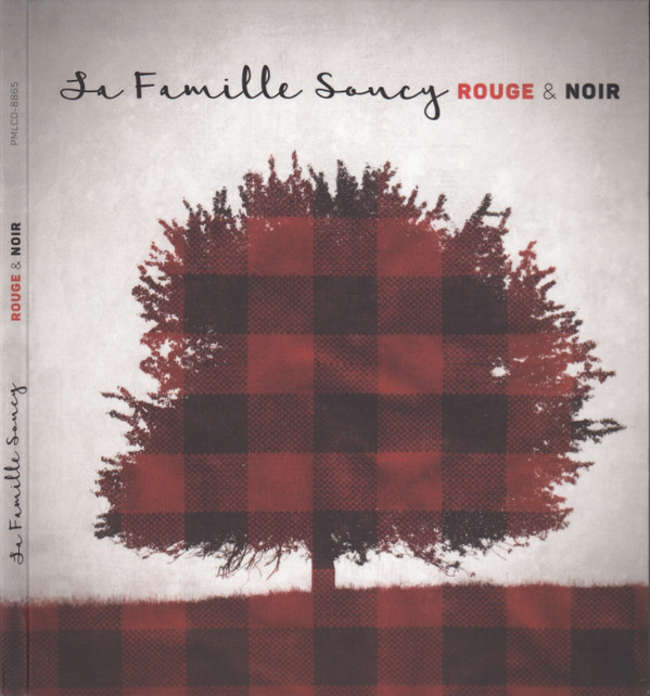 lataa albumi La Famille Soucy - Rouge Et Noir