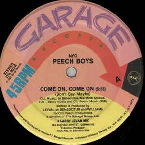 NYC Peech Boys* - Come On, Come On (Don't Say Maybe)