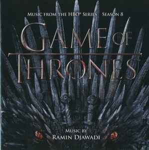 Ramin Djawadi - Game Of Thrones: Season 8 (Music From The HBO® Series) 