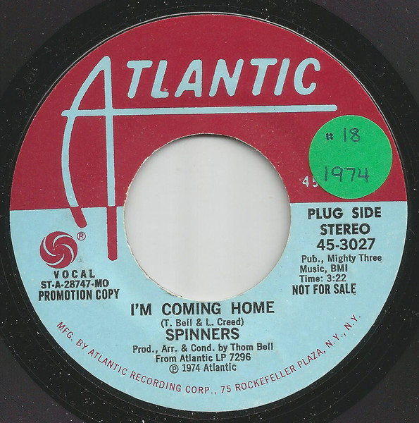 Spinners – I'm Coming Home / He'll Never Love You Like I Do (1974