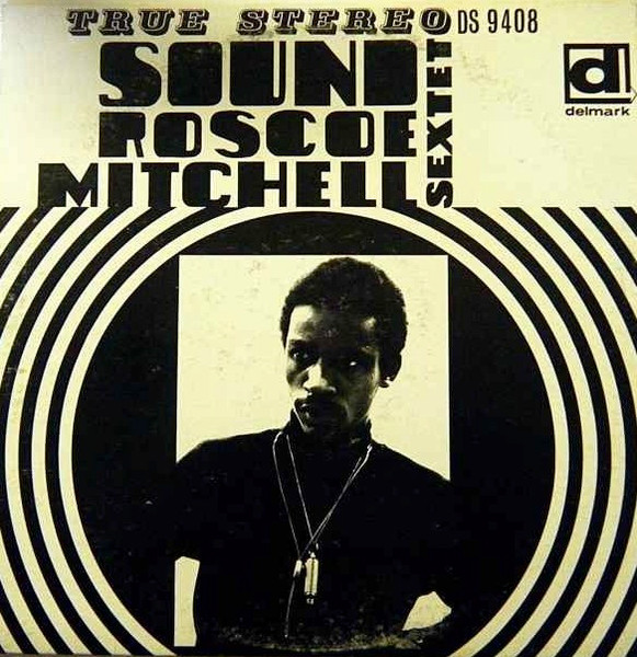 Roscoe Mitchell Sextet – Sound (1996, CD) - Discogs