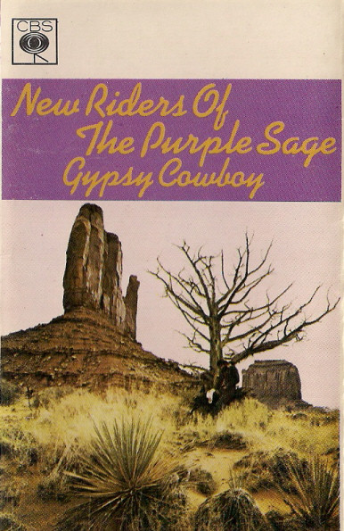 New Riders Of The Purple Sage – Gypsy Cowboy (1972, Cassette 