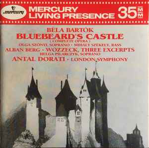 Béla Bartók - Bluebeard's Castle (Complete Opera) / Wozzeck, Three Excerpts