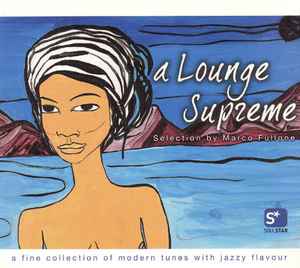 A Lounge Supreme (Vol. 3) (2003, Digipak, CD) - Discogs