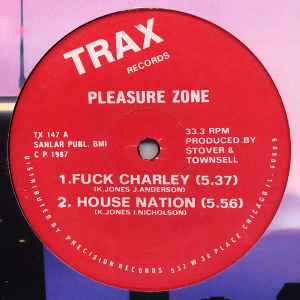 Pleasure Zone - Fuck Charley album cover