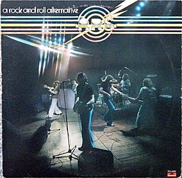 Atlanta Rhythm Section – A Rock And Roll Alternative (1976