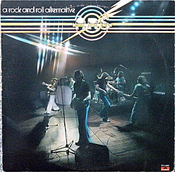 Atlanta Rhythm Section – A Rock And Roll Alternative (1976, Pitman