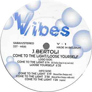 J. Bertoli - Come To The Light / Loose Yourself