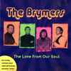 Brymers - The Love From Our Soul