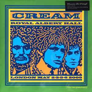 Cream (2) - Royal Albert Hall - London - May 2-3-5-6 2005 album cover