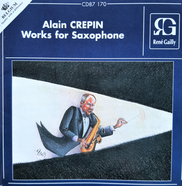 télécharger l'album Alain Crepin - Works For Saxophone