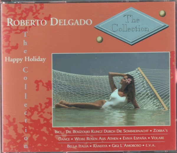 descargar álbum Roberto Delgado - Happy Holiday The Collection