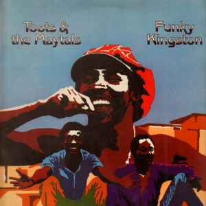 Toots & The Maytals - Funky Kingston album cover