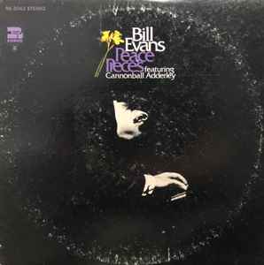 Bill Evans Featuring Cannonball Adderley – Peace Pieces (1969 