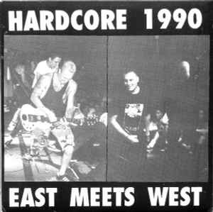 Hardcore 1990 East Meets West - Various