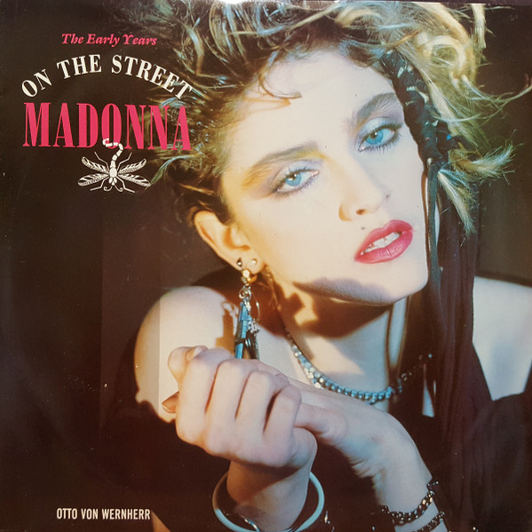 Madonna & Otto Von Wernherr – On The Street (1989, Vinyl