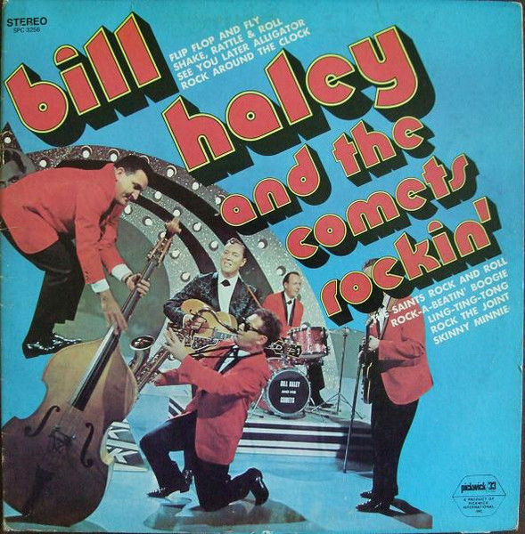 Bill Haley And The Comets – Rockin' (1971, Silver Labels, Vinyl