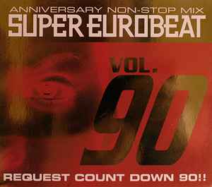 Super Eurobeat Vol. 120 - New Century Anniversary Non-Stop Megamix