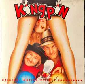 Various - Kingpin (Original Motion Picture Soundtrack) album cover