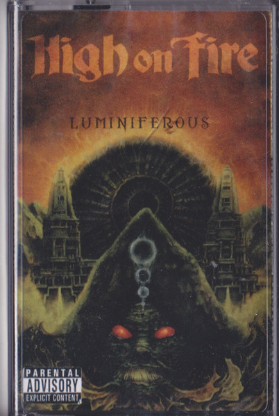 High On Fire - Luminiferous | Releases | Discogs