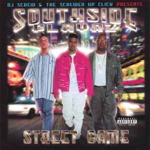 Street Game - Southside Playaz