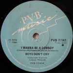 Cover of I Wanna Be A Cowboy, 1986, Vinyl