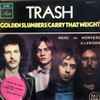 Trash (9) - Golden Slumbers 